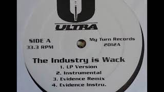 Ultra - Industry Is Wak