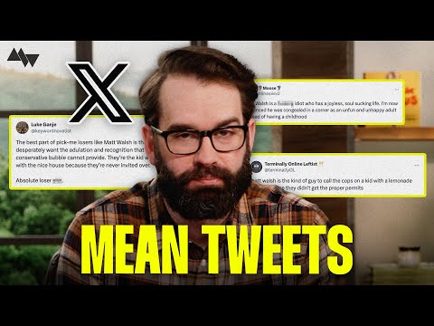 Matt Walsh Reads MEAN TWEETS