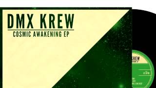 02 DMX Krew - Cosmic Awakening [BREAKIN RECORDS]