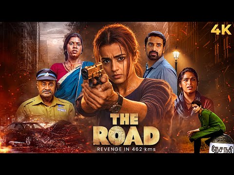 Trisha Krishnan New South Indian Crime Thriller The Road 2023 Hindi Dubbed Movie 4K | Shabeer