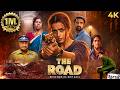 Trisha Krishnan New South Indian Crime Thriller The Road 2023 Hindi Dubbed Movie 4K Shabeer
