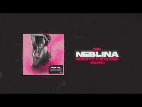 Neblina - Cefa