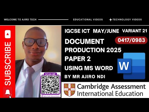 IGCSE ICT (0417/0983) Paper 2 Document Production May June 2025 Variant 21 | Microsoft Word