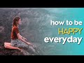 KHUSH Rehne Ka Tarika Ll HAPPY Rehne Ke Liye Kiya Karna Chahiye Lll Happy Rehne Ka Motivation