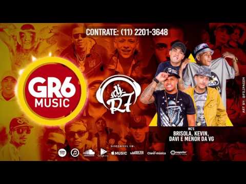 MC Menor Da VG, MC Kevin, MC Davi, MC Brisola - Retornando a Putaria / DJ R7
