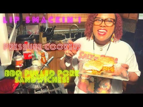Lip Smackin' Pressure Cooker BBQ Pulled Pork Sandwiches