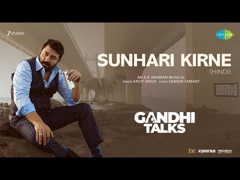 Sunhari Kirne Lyrics – Gandhi Talks | Arijit Singh