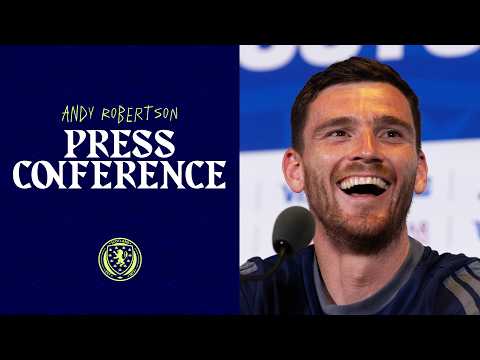 Andy Robertson Press Conference | Haiti v Scotland | 2026 FIFA World Cup