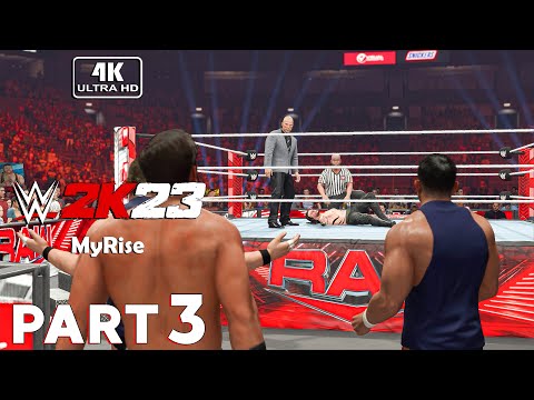 WWE 2K23 MyRise Gameplay Walkthrough Part 3 FULL GAME [4K 60FPS PC] - No Commentary