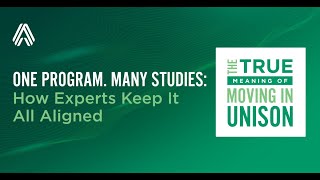 One Program. Many Studies: How Experts Keep It All Aligned