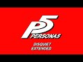 Disquiet - Persona 5 OST [Extended]
