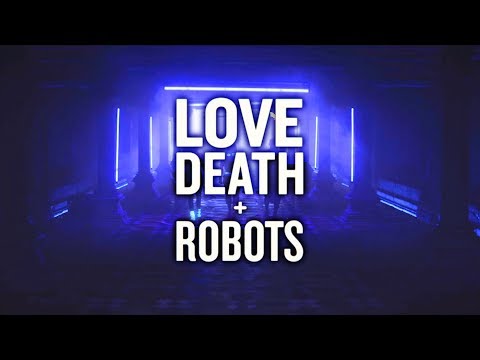 Love, Death + Robots Vibe Mix (Electro/Cyberpunk)