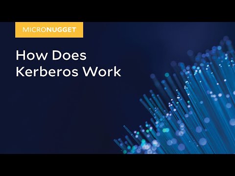 MicroNugget: How Kerberos Works in Windows Active Directory | CBT Nuggets