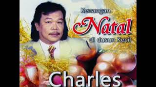 Download lagu Kenangan Natal Di Dusun Kecil - Charles Hutagalung mp3