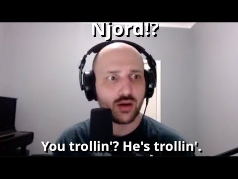 Community Team Games #124 - NJORD? You Trollin'? He's trollin'.