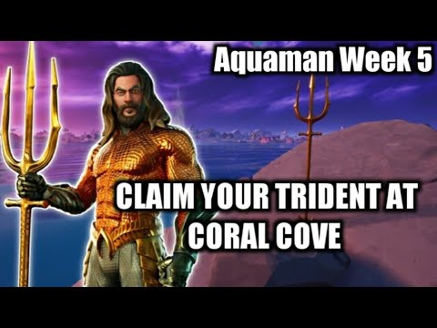 Claim Your Trident at Coral Cove - All Locations | Fortnite Aquaman Week 5 Challenge Guide