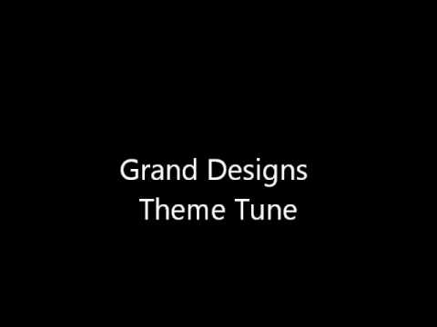 Grand Designs Theme Tune