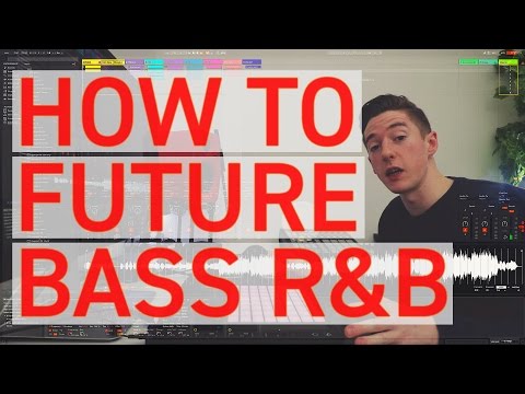 HOW TO MAKE FUTURE BASS R&B // IN THE STUDIO MUSIC PRODUCTION TIPS