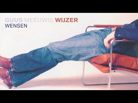 Wensen - Guus Meeuwis