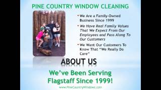 preview picture of video 'Flagstaff Window Cleaning 928-527-0671'