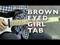 Brown Eyed Girl Tab | Full Step-By-Step Guitar Lesson 🎸