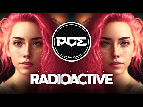 PSYTRANCE ● Imagine Dragons - Radioactive (Samurai & Hybrid Machines Remix)