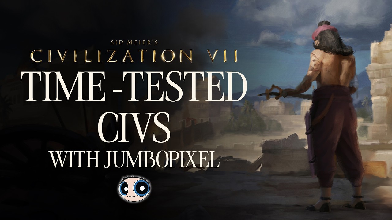 Civilization VII - Test of Time Update | Guide to Time-Tested Civs