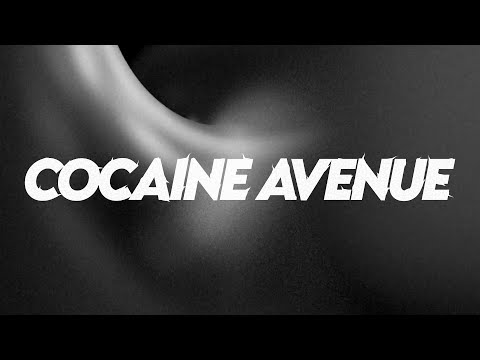 Cocaïne Avenue - Besomorph