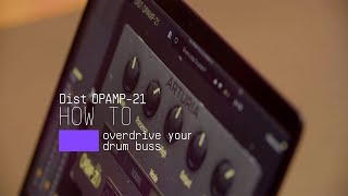 Video thumbnail for How To Overdrive Your Drum Bus | Dist OPAMP-21 by Arturia