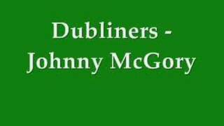 Dubliners - Johnny McGory