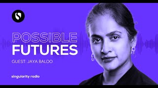 Jaya Baloo on the Future of Cyber Threats and Human Trust | Possible Futures | Singularity