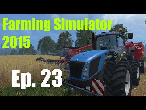 Season 1: Lets Play Farming Simulator 2015 Ep. 23