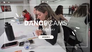 AUDITION DAY | DanceCams Episode 2