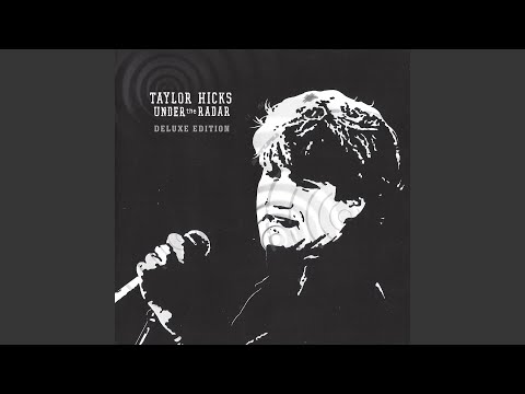 Hell Of A Day - Taylor Hicks