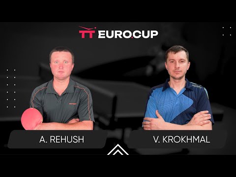 19:40 Andrii Rehush - Vitalii Krokhmal 18.06.2024 TT Euro.Cup Ukraine Master. TABLE 3