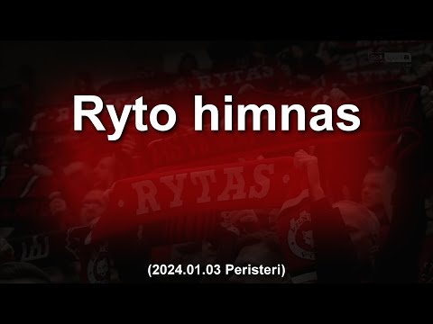 Ryto himnas | (2024.01.03 vs Peristeri)