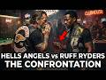 Hells Angels Meet The Ruff Ryders