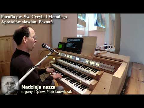 Nadzieja nasza - Piotr Ludwiczak