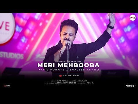 Kapil porwal  Meri Mehbooba