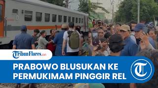 Aksi Blusukan Presiden Prabowo di Pinggir Rel Senen: Janji Berikan Hunian Layak bagi Warga