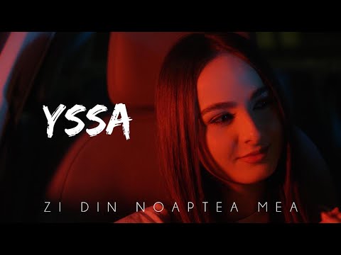 YSSA - Zi Din Noaptea Mea (Official Video)