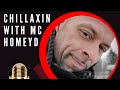 Chillaxin with MC Homey D