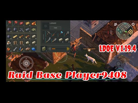 LDOE Raid Player9408 | Last Day on Earth v.1.19.4