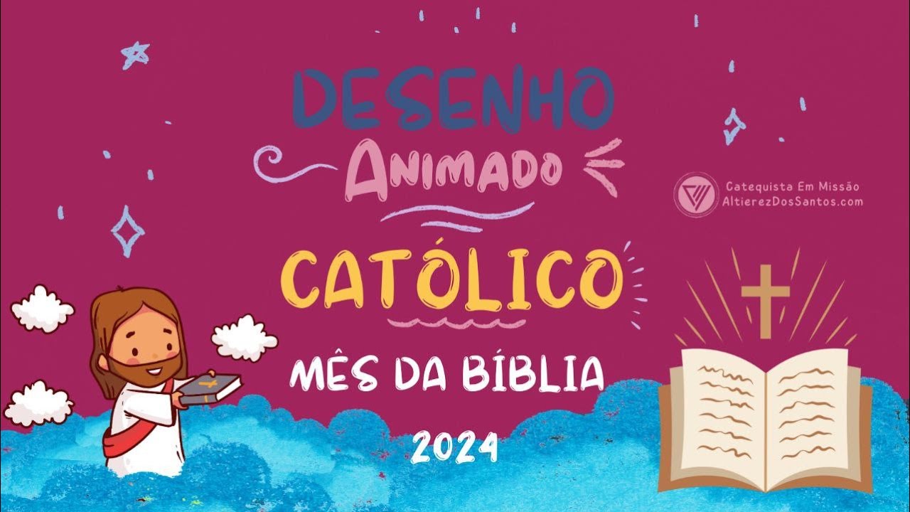 Mês da Bíblia - 2024 - Desenho Animado Católico