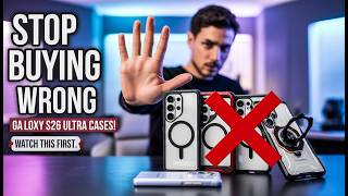 Stop Buying Wrong Galaxy S26 Ultra Cases! ✅