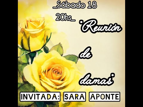 CULTO GENERAL SABADO REUNION DE DAMAS  ASAMBLEA DE DIOS 18/04/2026