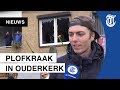 Plofkraak: ‘Heb zitten janken van de spanning’