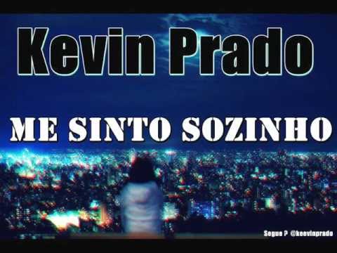 Kevin Prado - Me Sinto Sozinho