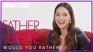 The Father Of The Bride Cast Play Would You Rather | Father Of The Bride | HBO Max