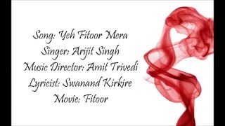 Yeh Fitoor Mera Lyrics - Fitoor  Aditya Roy Kapoor